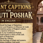 Elegant Captions for Rajputi Poshak in English