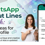 WhatsApp About Lines Stylish: Best Ideas for Your Profile