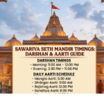 Sawariya Seth Mandir Timings: Darshan & Aarti Guide