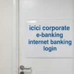 ICICI Corporate E-Banking Internet Banking Login: Complete Guide